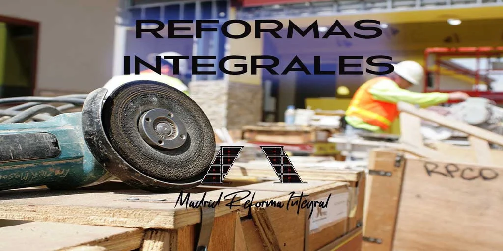 empresa de reformas en Madrid servicios integrales